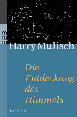 Buchcover von Die Entdeckung des Himmels von Harry Mulisch