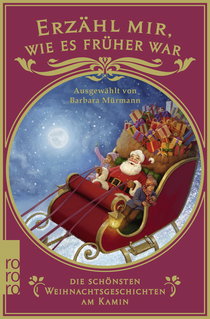 Buchcover von TELL ME HOW IT USED TO BE – Christmas Tales by the Fireplace