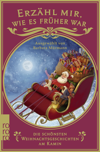 Buchcover von Erzähl mir, wie es früher war – die schönsten Weihnachtsgeschichten am Kamin