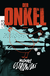 Buchcover von Der Onkel von Michael Ostrowski