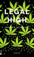 Buchcover von Legal High von Rainer Schmidt