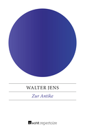 Buchcover von Zur Antike von Walter Jens