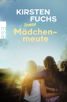 Buchcover von Mädchenmeute von Kirsten Fuchs