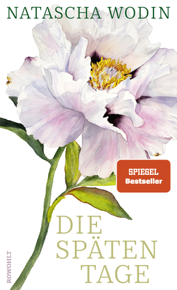 Buchcover von Die späten Tage von Natascha Wodin