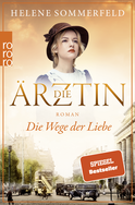 Buchcover von Die Ärztin: Die Wege der Liebe von Helene Sommerfeld