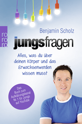 Buchcover von Jungsfragen: Alles, was du über deinen Körper und das Erwachsenwerden wissen musst von Benjamin Scholz