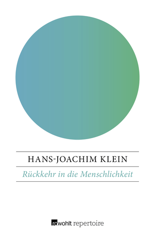 Buchcover von Rückkehr in die Menschlichkeit: Appell eines ausgestiegenen Terroristen