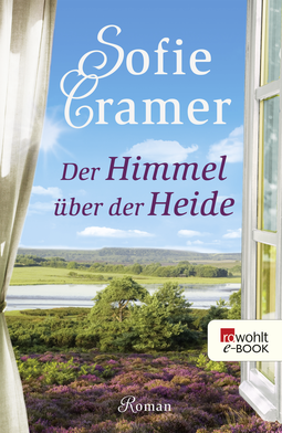 Buchcover von Der Himmel über der Heide von Sofie Cramer