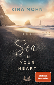 Buchcover von The Sea in your Heart von Kira Mohn