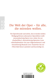 Zusatzmaterial 9783499244575 U4 von Der einzig wahre Opernführer: mit Operette und Musical - völlig neu inszeniert von Wolfgang Körner, Klaus Meinhardt
