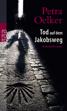 Buchcover von Tod auf dem Jakobsweg von Petra Oelker