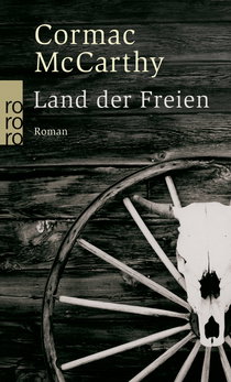 Buchcover von Land der Freien von Cormac McCarthy