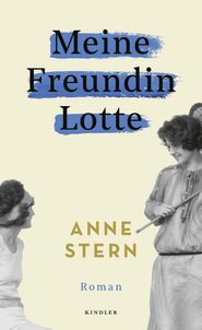 Buchcover von Meine Freundin Lotte von Anne Stern