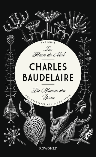 Buchcover von Les Fleurs du Mal - Die Blumen des Bösen: Gedichte. Neu übersetzt von Simon Werle