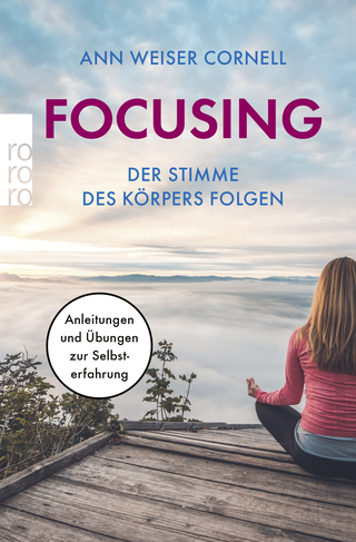 Buchcover von Focusing - Der Stimme des Körpers folgen: Anleitungen und Übungen zur Selbsterfahrung