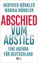 Buchcover von Abschied vom Abstieg: Eine Agenda für Deutschland von Herfried Münkler, Marina Münkler