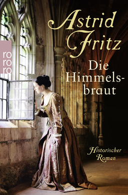 Buchcover von Die Himmelsbraut von Astrid Fritz