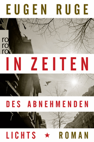 Buchcover von In Zeiten des abnehmenden Lichts: Roman einer Familie von Eugen Ruge