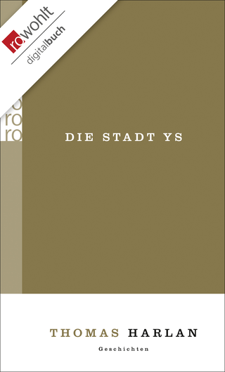 Buchcover von Die Stadt Ys: und andere Geschichten vom ewigen Leben