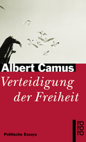 Buchcover von Verteidigung der Freiheit: Politische Essays von Albert Camus