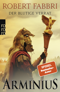 Buchcover von Arminius: Der blutige Verrat von Robert Fabbri