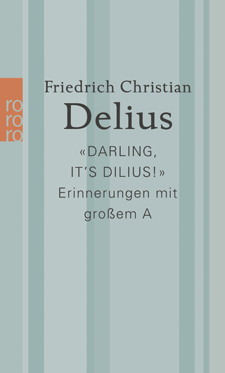 Buchcover von «Darling, it’s Dilius!»: Erinnerungen mit großem A