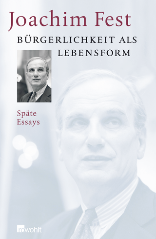 Buchcover von Bürgerlichkeit als Lebensform: Späte Essays