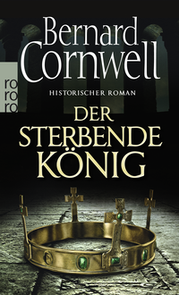 Buchcover von Der sterbende König von Bernard Cornwell