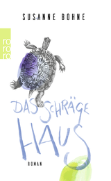 Buchcover von Das schräge Haus von Susanne Bohne
