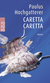 Buchcover von Caretta Caretta von Paulus Hochgatterer