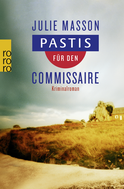Buchcover von Pastis für den Commissaire von Julie Masson