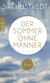 Buchcover von Der Sommer ohne Männer von Siri Hustvedt