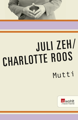 Buchcover von Mutti von Charlotte Roos