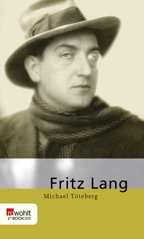 Buchcover von Fritz Lang von Michael Töteberg