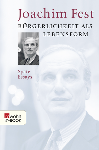 Buchcover von Bürgerlichkeit als Lebensform: Späte Essays