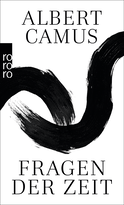 Buchcover von Fragen der Zeit von Albert Camus