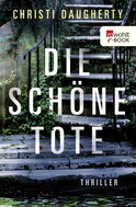 Buchcover von Die schöne Tote von Christi Daugherty