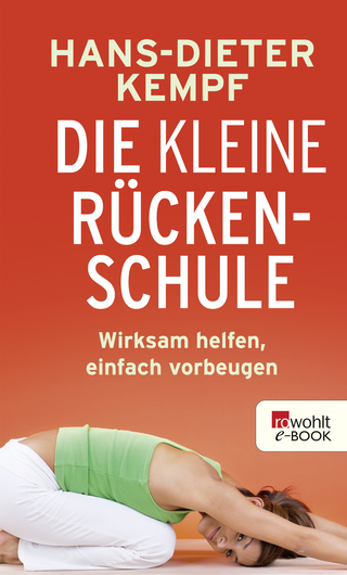 Buchcover von Die kleine Rückenschule: Wirksam helfen, einfach vorbeugen