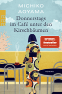 Buchcover von Donnerstags im Café unter den Kirschbäumen von Michiko Aoyama