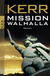 Buchcover von Mission Walhalla von Philip Kerr
