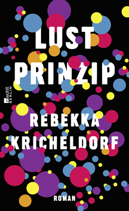 Buchcover von Lustprinzip von Rebekka Kricheldorf