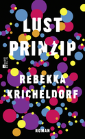 Buchcover von Lustprinzip von Rebekka Kricheldorf