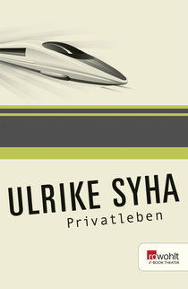 Buchcover von Privatleben von Ulrike Syha