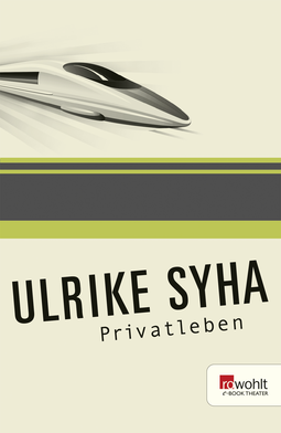 Buchcover von Privatleben von Ulrike Syha