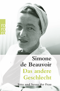 Buchcover von Das andere Geschlecht: Sitte und Sexus der Frau von Simone de Beauvoir