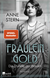 Buchcover von Fräulein Gold: Die Stunde der Frauen von Anne Stern