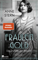 Buchcover von Fräulein Gold: Die Stunde der Frauen von Anne Stern