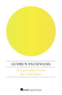 Buchcover von Wie gewaltig kommt der Fluß daher von Gudrun Pausewang