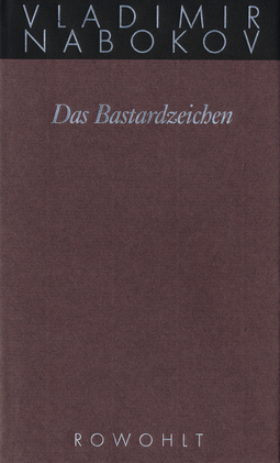 Buchcover von Das Bastardzeichen von Vladimir Nabokov