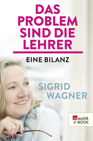 Buchcover von Das Problem sind die Lehrer: Eine Bilanz